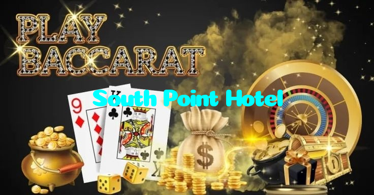 South Point Hotel